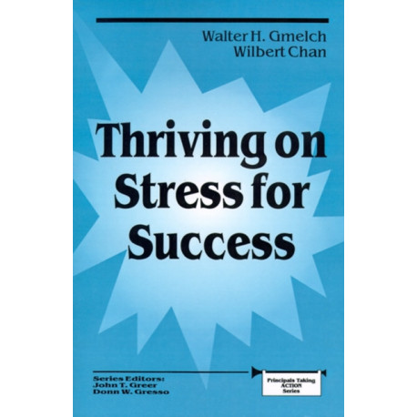 Thriving on Stress for Success