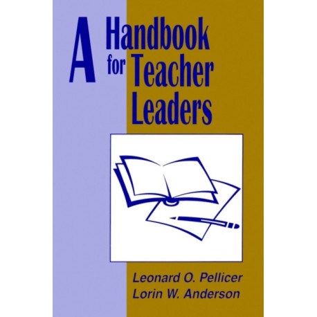 A Handbook for Teacher Leaders