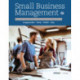 Small Business Management: Launching & Growing Entrepreneurial Ventures