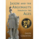 Jason and the Argonauts through the Ages