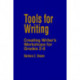 Tools for Writing: Creating Writer's Workshops for Grades 2-8