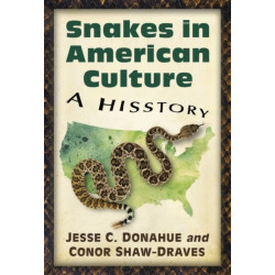 Snakes in American Culture: A Hisstory