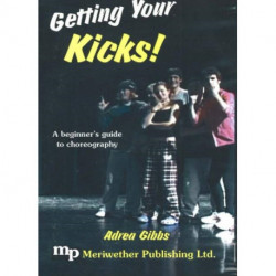 Getting Your Kicks! DVD: A Beginner's Guide to Choreography