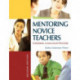 Mentoring Novice Teachers: Fostering a Dialogue Process