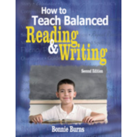 How to Teach Balanced Reading and Writing