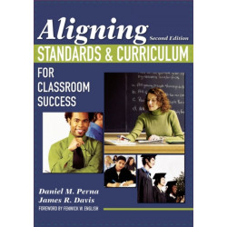 Aligning Standards and Curriculum for Classroom Success