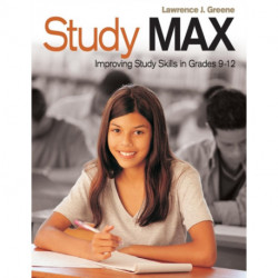 Study Max: Improving Study Skills in Grades 9-12