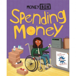 Money Box: Spending Money