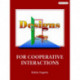 Designs for Cooperative Interactions