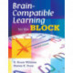 Brain-Compatible Learning for the Block