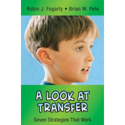 A Look at Transfer: Seven Strategies That Work