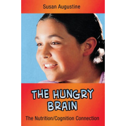 The Hungry Brain: The Nutrition/Cognition Connection