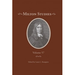 Milton Studies: Volume 57