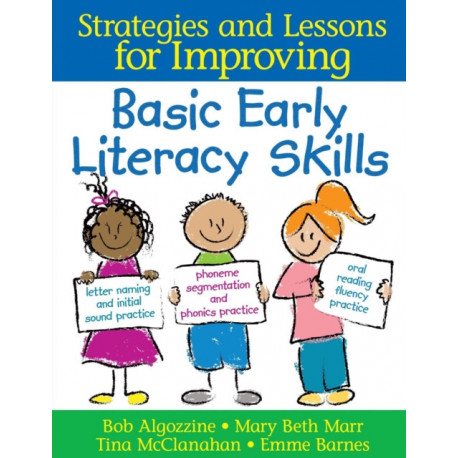 Strategies and Lessons for Improving Basic Early Literacy Skills