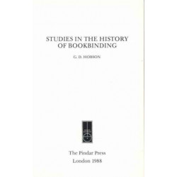 Studies in the History of Bookbinding: Selected Studies