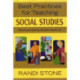 Best Practices for Teaching Social Studies: What Award-Winning Classroom Teachers Do