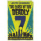 The Curse of the Deadly 7