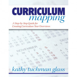 Curriculum Mapping: A Step-by-Step Guide for Creating Curriculum Year Overviews