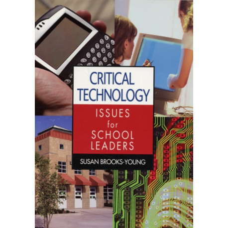 Critical Technology Issues for School Leaders