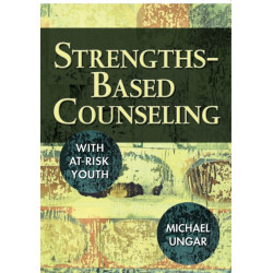 Strengths-Based Counseling With At-Risk Youth