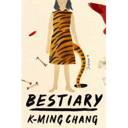 Bestiary: A Novel