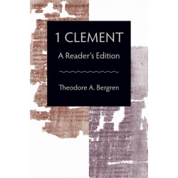 1 Clement: A Reader's Edition