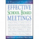 A Practical Guide to Effective School Board Meetings