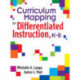 Curriculum Mapping for Differentiated Instruction,  K-8