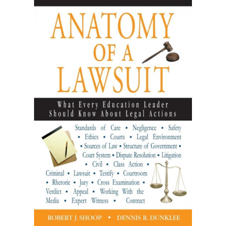 Anatomy of a Lawsuit: What Every Education Leader Should Know About Legal Actions
