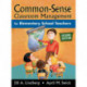 Common-Sense Classroom Management for Elementary School Teachers