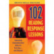 102 Reading Response Lessons: Improving Comprehension Skills for Test Day--and Beyond