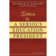 Letters to a Serious Education President