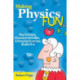 Making Physics Fun: Key Concepts, Classroom Activities, and Everyday Examples, Grades K-8