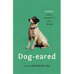 Dog-eared: Poems About Humanity's Best Friend