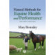 Natural Methods for Equine Health and Performance