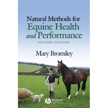 Natural Methods for Equine Health and Performance