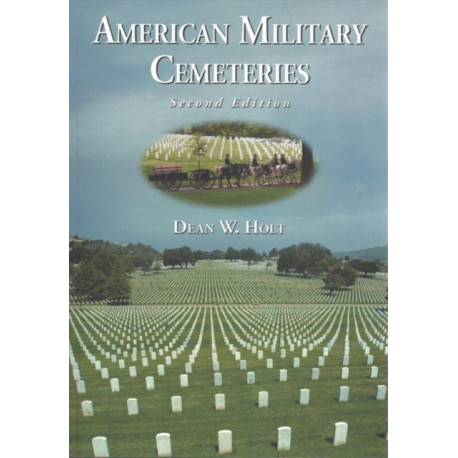 American Military Cemeteries, 2d ed.