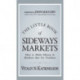 The Little Book of Sideways Markets: How to Make Money in Markets that Go Nowhere