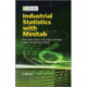 Industrial Statistics with Minitab