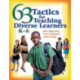 63 Tactics for Teaching Diverse Learners, K-6