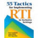 55 Tactics for Implementing RTI in Inclusive Settings