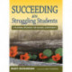 Succeeding With Struggling Students: A Planning Resource for Raising Achievement