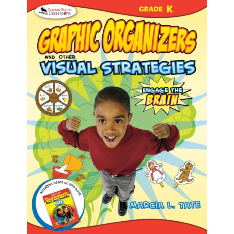 Engage the Brain: Graphic Organizers and Other Visual Strategies, Kindergarten