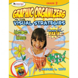 Engage the Brain: Graphic Organizers and Other Visual Strategies, Grade Two