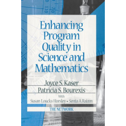 Enhancing Program Quality in Science and Mathematics