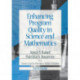 Enhancing Program Quality in Science and Mathematics