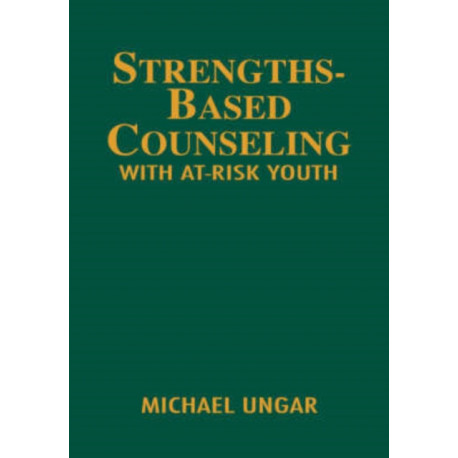 Strengths-Based Counseling With At-Risk Youth