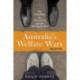 Australia's Welfare Wars: The Players, the Politics and the Ideologies