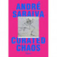 Andre Saraiva: Graffiti Life