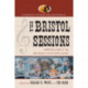 The Bristol Sessions: Writings About the Big Bang of Country Music